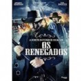 Os Renegados – Dublado e Legendado 
